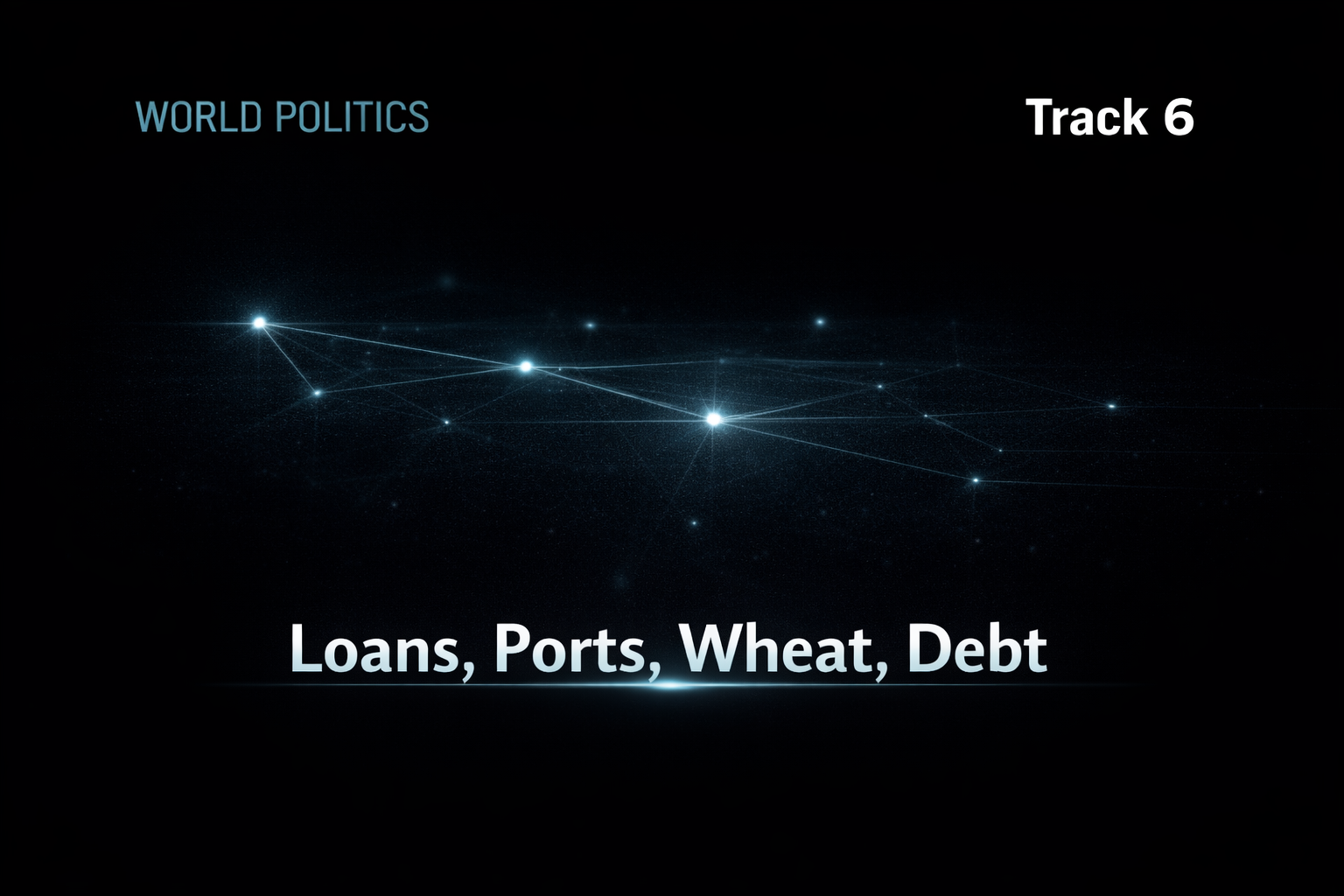 Loans, Ports, Wheat, Debt